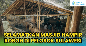 Darurat! Selamatkan Masjid Hampir Roboh Di Pelosok Sulawesi