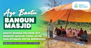 Jariyah Tak Terputus Bangun Masjid Di Pelosok Merong NTT