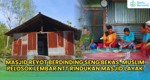 Masjid Reyot Dinding Seng Bekas, Muslim Pelosok Lembar NTT Rindukan Masjid Layak