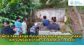 Puluhan Santri Bertahan Tanpa MCK Sungai Keruh Jadi Tempat Wudhu