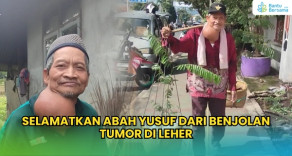 Selamatkan Abah Yusuf Dari Benjolan Tumor Di Leher